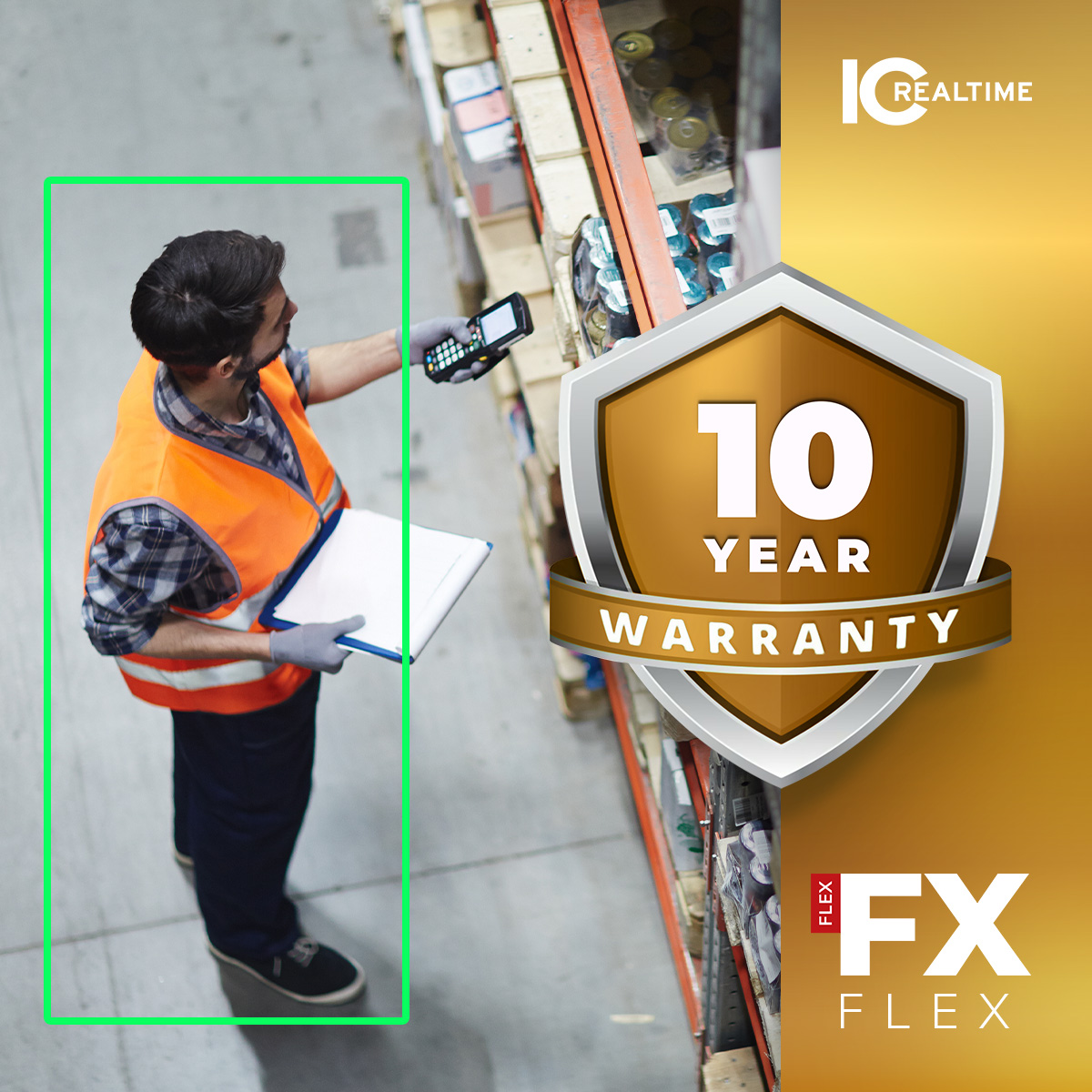 IC Realtime logo, 10 Year Warranty badge in gold, FX Flex Series logo, warehouse worker scanning shelf with a green rectangle around worker on image indicating smart detection capability