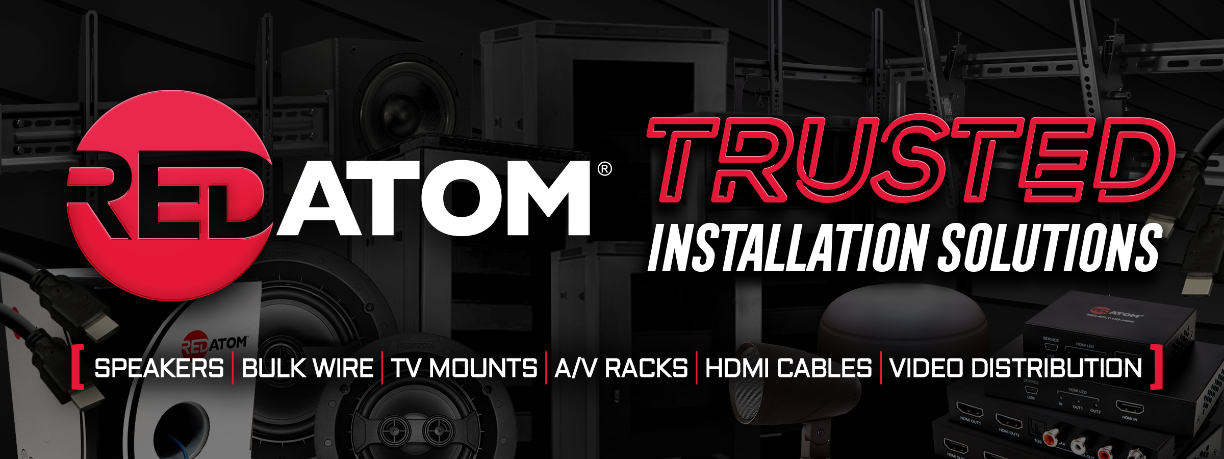 Red Atom...Trusted Installation Solutions